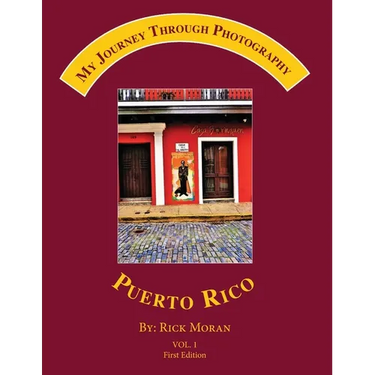 My Journey Through Photography: Puerto Rico