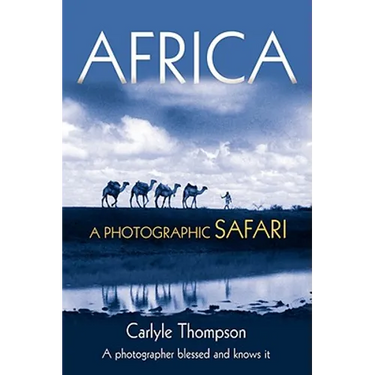 Africa: A Photographic Safari