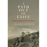 A Path Out of Exile: With Gurdjieff in Post-war Paris