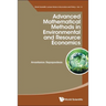 Advanced Mathematic Methods Environment & Resource Economics