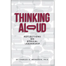 Thinking Aloud: Reflections on Ethical Leadership