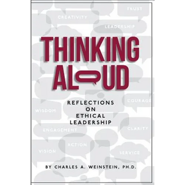 Thinking Aloud: Reflections on Ethical Leadership