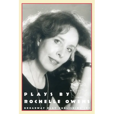 Plays By Rochelle Owens