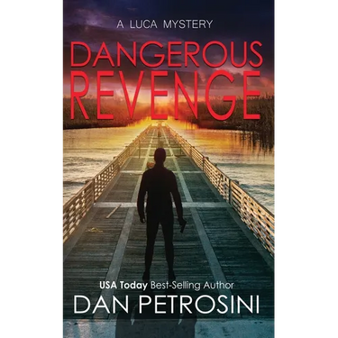 Dangerous Revenge