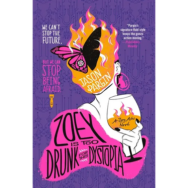 Zoey Is Too Drunk for This Dystopia