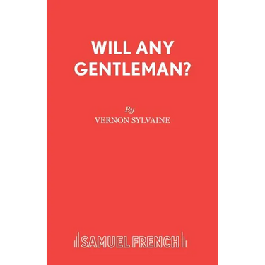 Will Any Gentleman?