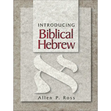 Introducing Biblical Hebrew