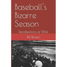 Baseball's Bizarre Season: Reflections on 1964