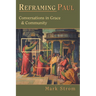 Reframing Paul: Conversations in Grace Community
