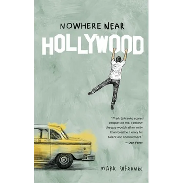 Nowhere Near Hollywood