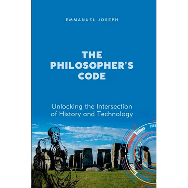 The Philosopher's Code, Unlocking the Intersection of History and Technology