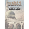 Al - Ahkam As Sultaniyyah: The Laws of Islamic Governance: English Translation of the Classical Arabic Text الاحك&#