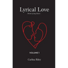 Lyrical Love: Volume 1