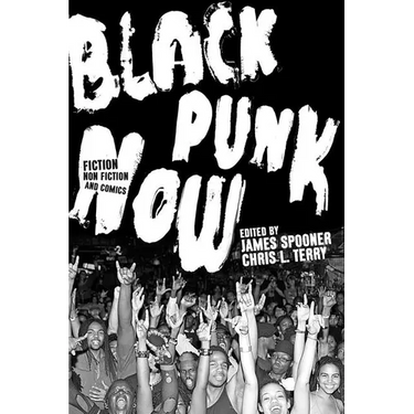 Black Punk Now