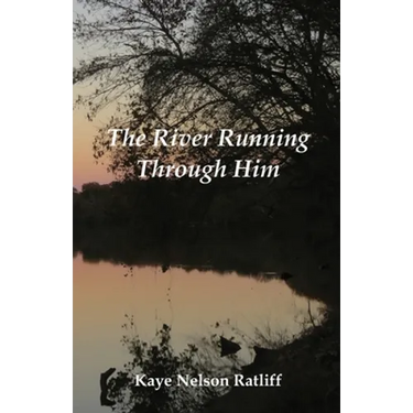 The River Running Through Him