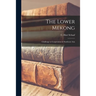 The Lower Mekong: Challenge to Cooperation in Southeast Asia