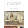 A Cultural History of Food in Antiquity