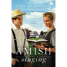 An Amish Singing: Four Stories