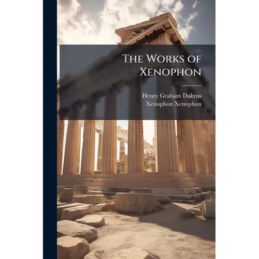 The Works of Xenophon