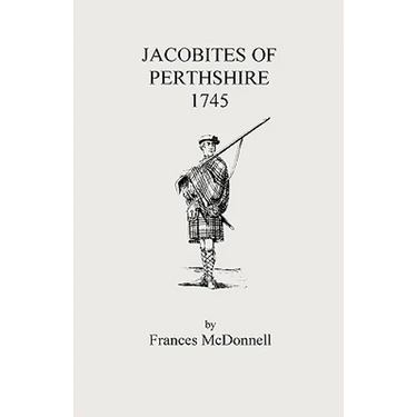 Jacobites of Perthshire, 1745