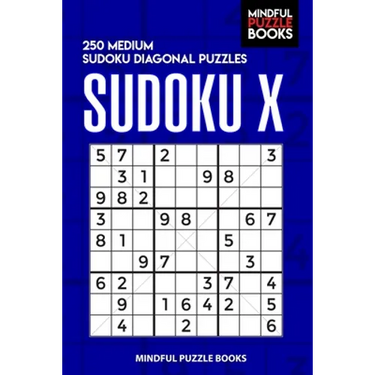 Sudoku X: 250 Medium Sudoku Diagonal Puzzles