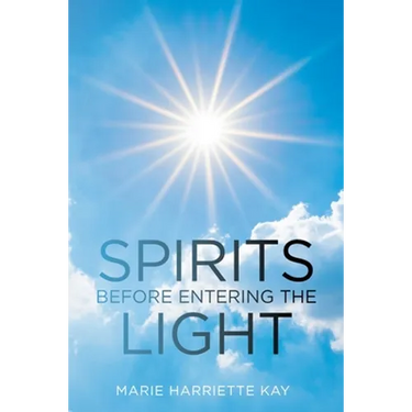 Spirits Before Entering the Light