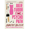 Julie Tudor Is Not a Psychopath