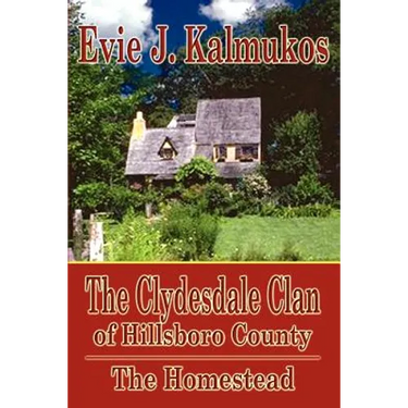 The Clydesdale Clan of Hillsboro County: The Homestead