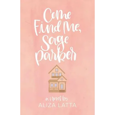 Come Find Me, Sage Parker