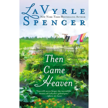 Then Came Heaven