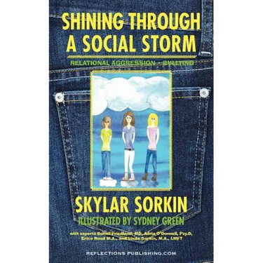 Shining Through a Social Storm: Navigating Through Relational Aggression, Bullying, and Popularity