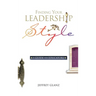 Finding Your Leadership Style: A Guide for Educators