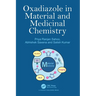 Oxadiazole in Material and Medicinal Chemistry