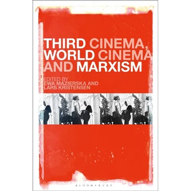 Third Cinema, World Cinema and Marxism
