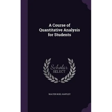A Course of Quantitative Analysis for Students