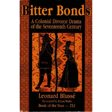 Bitter Bonds: A Colonial Divorce Drama of the Seventeenth Century