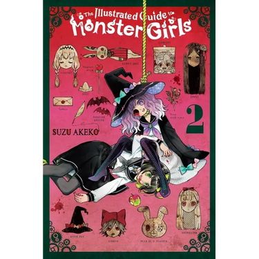 The Illustrated Guide to Monster Girls, Vol. 2: Volume 2