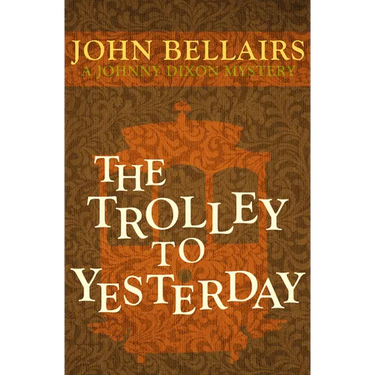 The Trolley to Yesterday