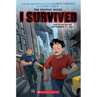 I Survived the Attacks of September 11, 2001 (I Survived Graphic Novel #4)
