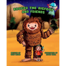 Booger the Bigfoot and Friends