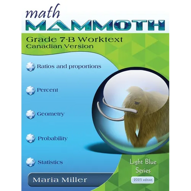 Math Mammoth Grade 7-B Worktext, Canadian Version
