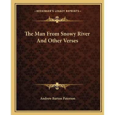 The Man from Snowy River and Other Verses