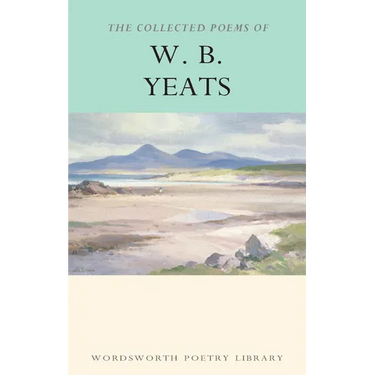 Collected Poems of W.B. Yeats