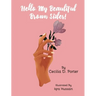 Hello, My Beautiful Brown Sister