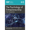 The Psychology of Entrepreneurship: New Perspectives