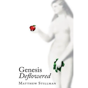 Genesis Deflowered