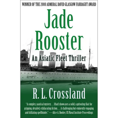 Jade Rooster: An Asiatic Fleet Thriller