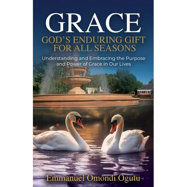 Grace: God's Enduring Gift for All Seasons
