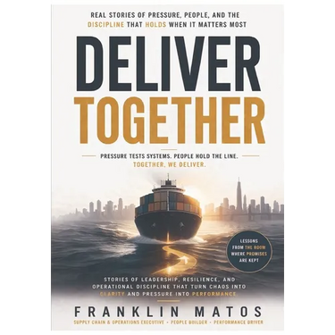 Deliver Together: Real Stories of Pressure, People, and the Discipline That Holds When It Matters Most