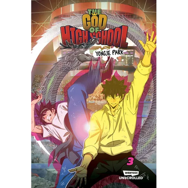 The God of High School, Vol. 3: A Webtoon Unscrolled Graphic Novel